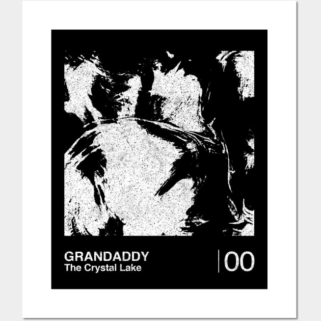 Grandaddy / Minimalist Graphic Fan Artwork Design Wall Art by saudade